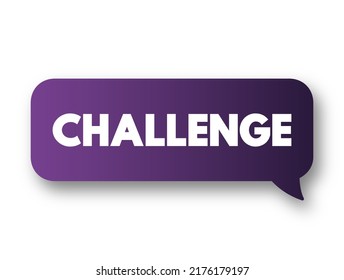 Challenge text message bubble, concept background