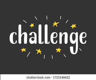 Challenge vector text, hand drawn lettering