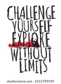 Desafie-se, explore sem limites. Offroad grunge. Palavras-chave de pneus feitas de letras únicas. Cartaz de retrato. Ilustração vetorial editável. Design gráfico em vermelho escuro, cor preta