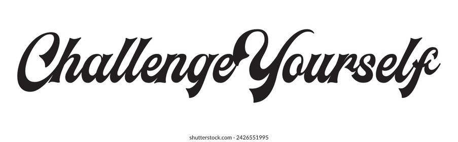 challenge yourself text on white background.