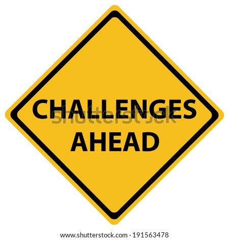 challenges ahead road sign illustration design over white