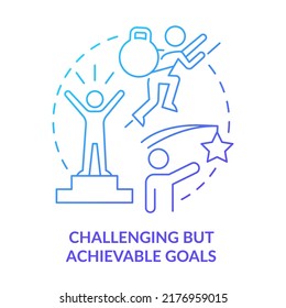 Challenging but achievable goals blue gradient concept icon. Accomplish goals. Principle about learning abstract idea thin line illustration. Isolated outline drawing. Myriad Pro-Bold fonts used