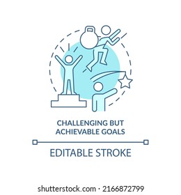 Challenging but achievable goals turquoise concept icon. Principle about learning abstract idea thin line illustration. Isolated outline drawing. Editable stroke. Arial, Myriad Pro-Bold fonts used