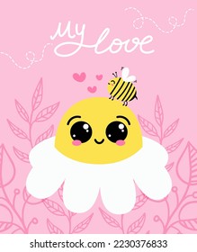 Chamomile flower with cute face and bee cartoon on pink background vector illustration. Romantic card with hand lettering My love.