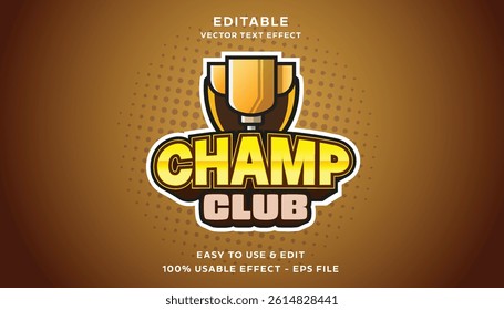 champ club editable text effect with modern and simple style