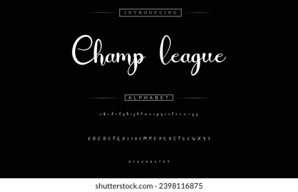 Champ League signature Font Calligraphy Logotype Script Brush Font Type Font lettering handwritten