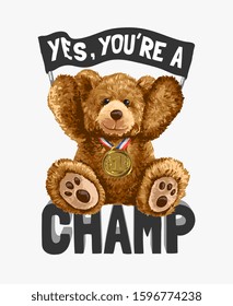 champ slogan with bear toy and medal illustration