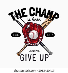 champ slogan with crossed baseball bats and glove vector illustration