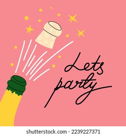 Champagne bottle. Cartoon modern wine, lets party text. Doodle drawing contemporary poster. Alcoholic drink for celebration new year, wedding and birthday. Festive beverage vector isolated set