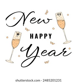 Champagne festival design poster Happy New Year. Two champagne glass with cute face. Funky alcohol design for invitation, party, holiday. Retro vector illustration