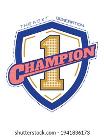 Champion 1 Shield And Typography Design In Vector Illustration.Clothing,t Shirt,apparel And Other Uses.