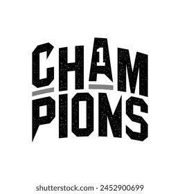 Champion 1 stylish slogan typography tee shirt design.Motivation and inspirational quote.Clothing,t shirt,apparel and other uses Vector print, typography, poster.