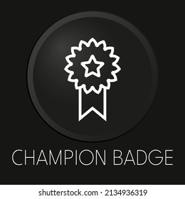 Símbolo de campeón icono de línea vectorial mínima sobre botón 3D aislado en fondo negro. Vector Premium.