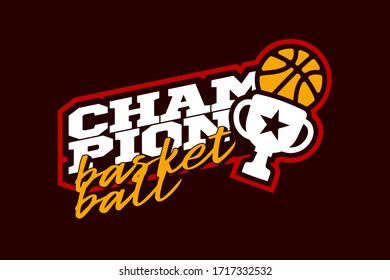 Champion basketball vector logo. Modern professional Typography sport basketball ball in retro style vector emblem and template logotype design. Streetball colorful logo.