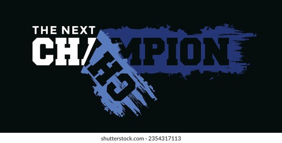 Champion crease slogan typography tee shirt design.Motivation and inspirational quote.Clothing,t shirt,apparel and other uses Vector print, typography, poster.