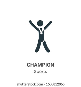 Champion glyph icon vector on white background. Flat vector champion icon symbol sign from modern sports and competition collection for mobile concept and web apps design.