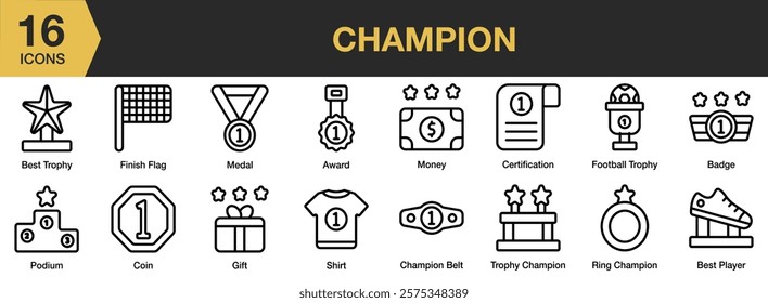 Champion icon set. Includes champion, competition, award, cup, achievement, winner, and More. Outline icons vector collection.