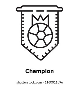 Champion icon vector isolated on white background, Champion transparent sign , sign and symbols in thin linear outline style