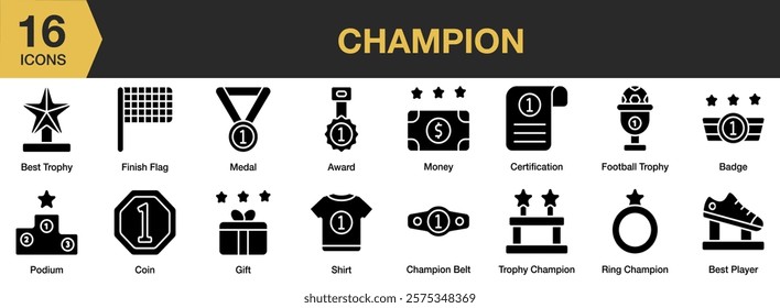 Champion solid icon set. Includes champion, competition, award, cup, achievement, winner, and More. Solid icons vector collection.