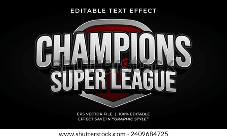 Champion Super League 3D editable text effect template