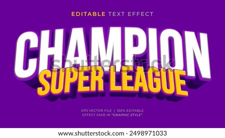 Champion Super League 3d editable text effect sport style