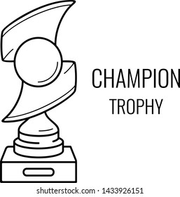 Champion trophy. Vector outline icon isolated on white background.