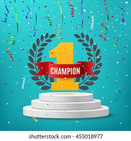 Champion, winner, number one background with red ribbon, olive branch  and confetti on round pedestal isolated on blue. Poster or brochure template. Vector illustration.
