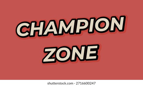 Texto de Champion Zone con letras de tipografía de color rojo sombreado y negrita