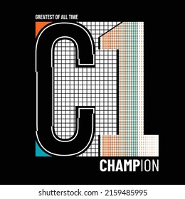 Champion,Modern and lettering typography graphic design in vector illustration.tshirt,print and other uses