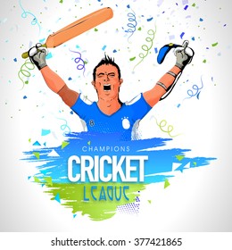 Champions Cricket League concept with illustration of a Batsman in winning pose on grey background.