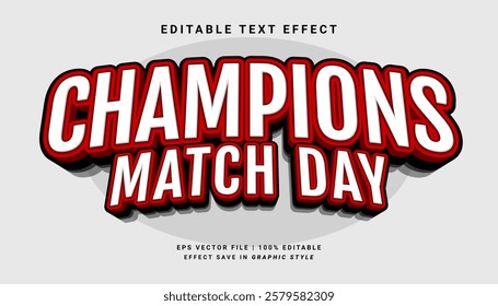 Champions match day 3d editable text effect sport template