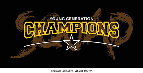 Champions squad, stylish slogan typography tee shirt design. Motivation and inspirational quote. Clothing,t shirt, apparel and other uses.