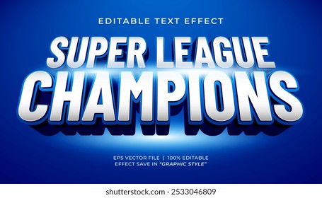 Champions super league 3d editable text effect