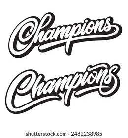 Champions vector lettering. Handwritten text label. Typographic design.vector illustration