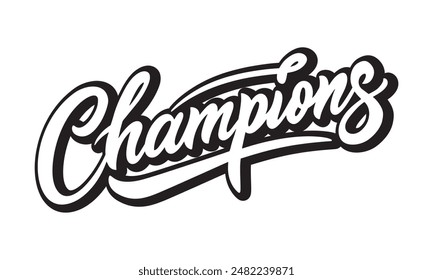 In: Champions Vektorgrafik Lettering. Handgeschriebenes Textfeld. Typografisches Design.Vektorillustration auf isoliertem weißem Hintergrund