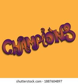 Champions. vector lettering with unique flowing beautiful letters with gradient, curls and shadow. Isolated image for printing on t-shirts, banners, stickers