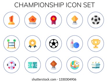 championship icon set. 15 flat championship icons.  Collection Of - trophy, volleyball net, medal, medals, football, bowling, soccer ball, hockey, football field