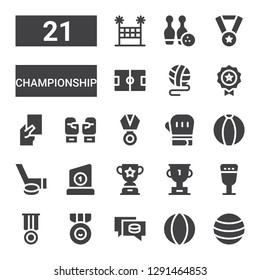 championship icon set. Collection of 21 filled championship icons included Ball, Puck, Medal, Goblet, Trophy, Hockey, Boxing gloves, Red card, Football field, Bowling, Volleyball net
