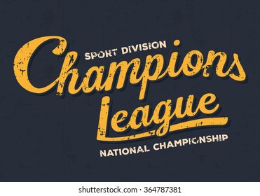 Championship league, football typography. Vintage tee print design. T-shirt graphics. 