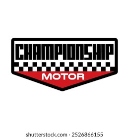 Championship Motor Vintage Clothing Logo Patch Apparel Fashion Vector Design K54, Commercial Use