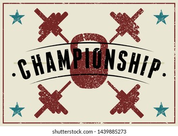 Championship typographical vintage grunge style poster. Athletic competition retro vector illustration.
