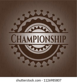 Championship wooden emblem. Vintage.