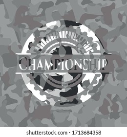 Championship written on a grey camouflage texture 