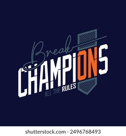 Campeones, diseño elegante de la camiseta de la tipografía del eslogan. Motivación y cita inspiradora. Ropa, camiseta, ropa y otros usos impresión de Vector, tipografía, cartel.