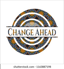 Change Ahead arabic badge. Arabesque decoration.
