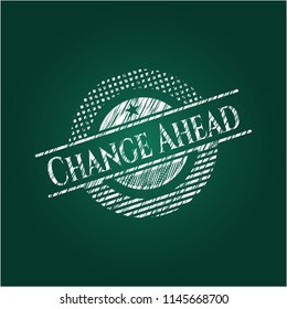 Change Ahead chalk emblem