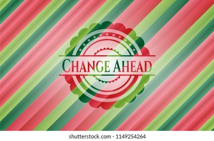 Change Ahead christmas colors emblem.