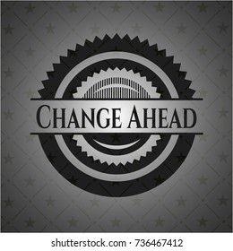 Change Ahead retro style black emblem