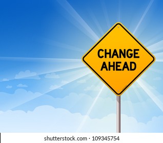 Change Ahead Roadsign on Blue Sky - Yellow illustrated sign with changes ahead text and blue background