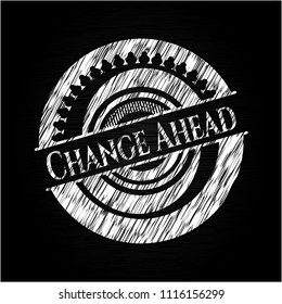 Change Ahead written on a blackboard